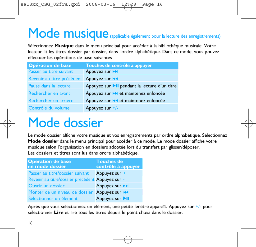 Philips SA1300, SA1330 manual Mode dossier, Opération de base Touches de contrôle à appuyer 