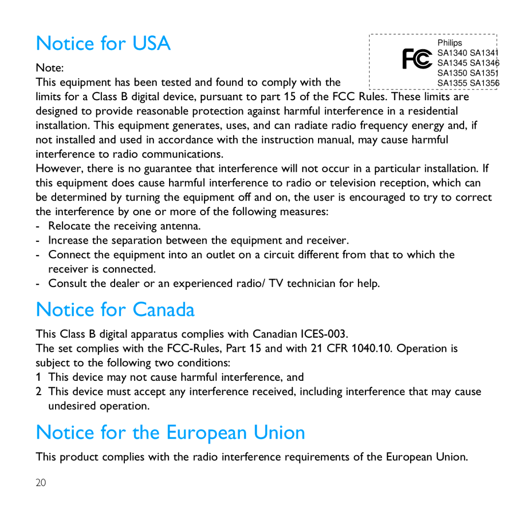 Philips SA1350 user manual This equipment has been tested and found to comply with 