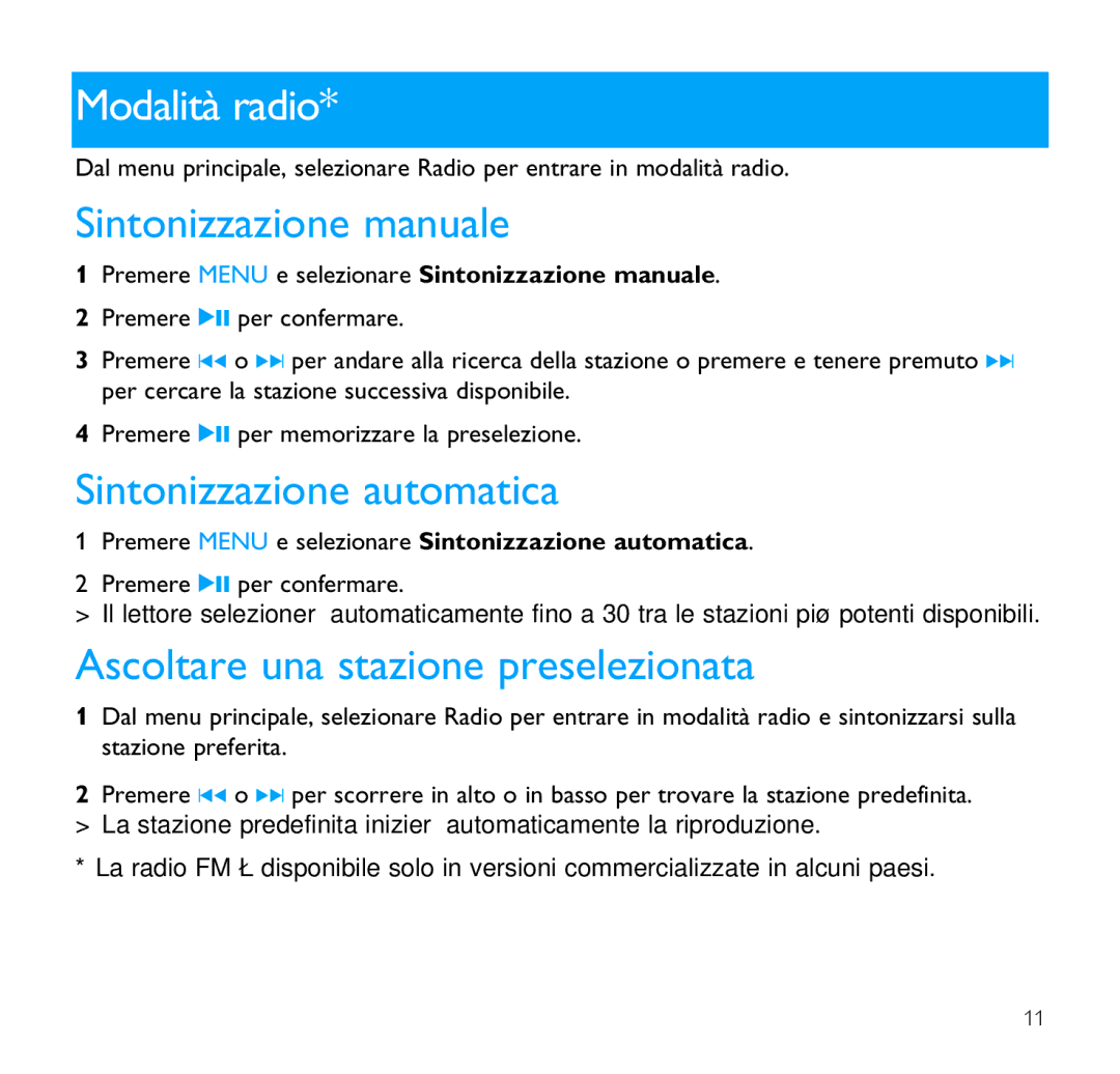 Philips SA1345 Modalità radio, Sintonizzazione manuale, Sintonizzazione automatica, Ascoltare una stazione preselezionata 