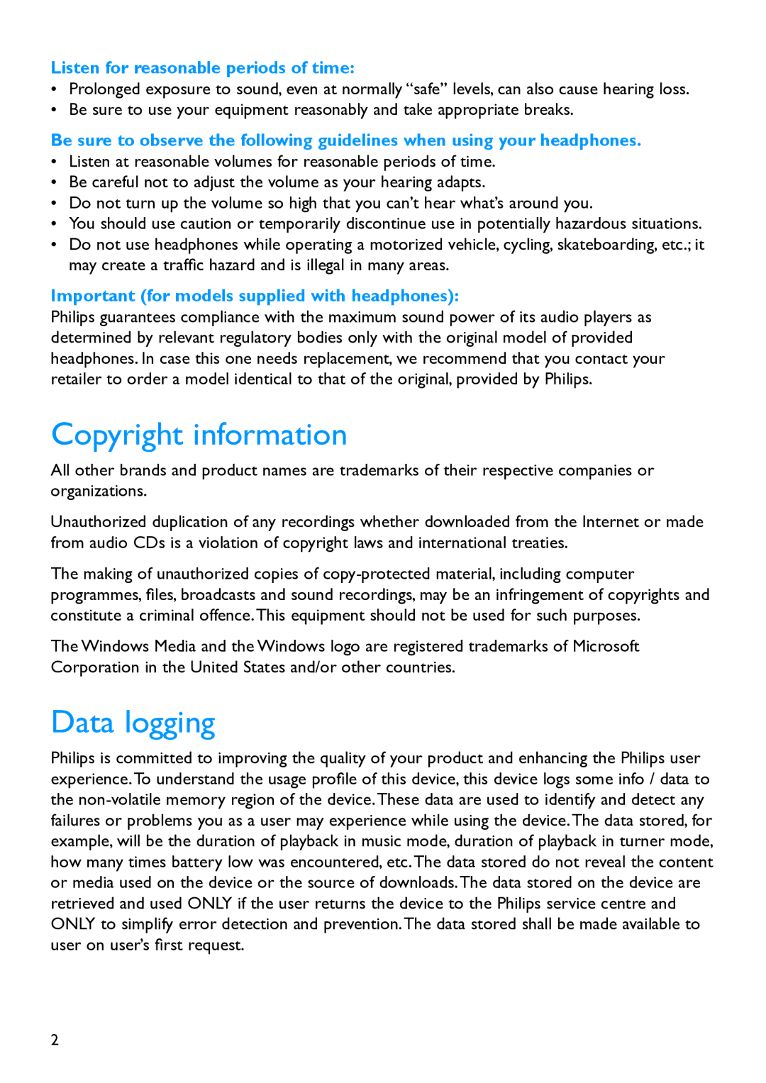 Philips SA1928, SA1915, SA1927, SA1918, SA1925 Copyright information, Data logging, Listen for reasonable periods of time 