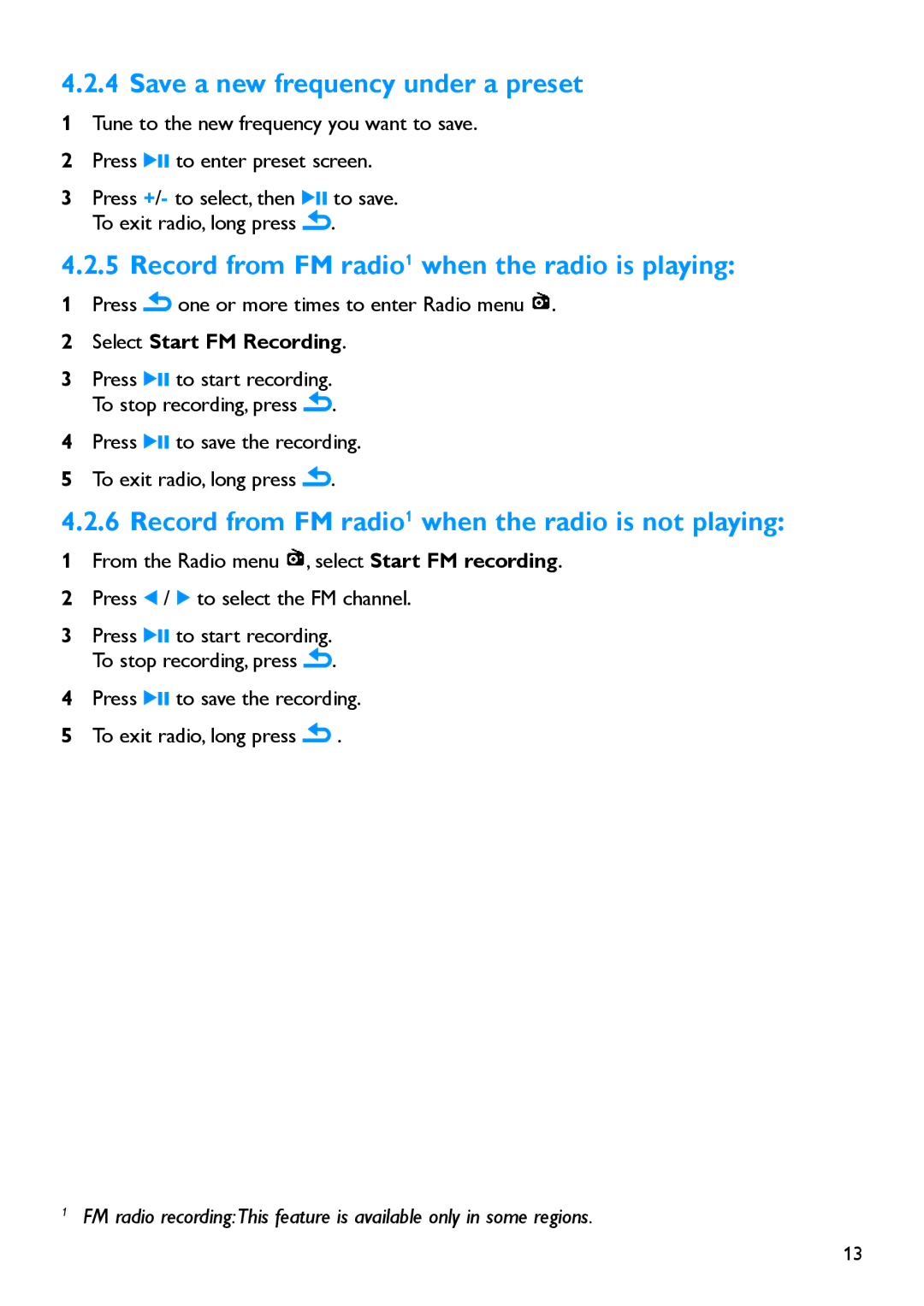 Philips SA1917, SA1919, SA1916 manual Save a new frequency under a preset, Record from FM radio1 when the radio is playing 