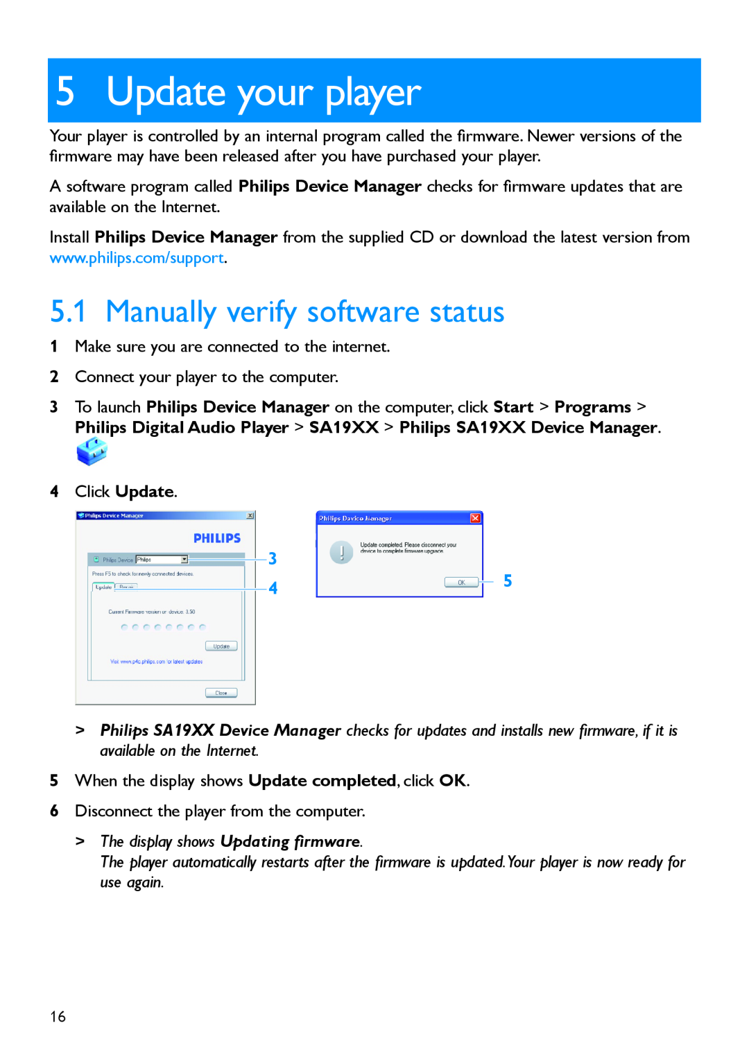 Philips SA1917, SA1919, SA1916 Update your player, Manually verify software status, The display shows Updating firmware 