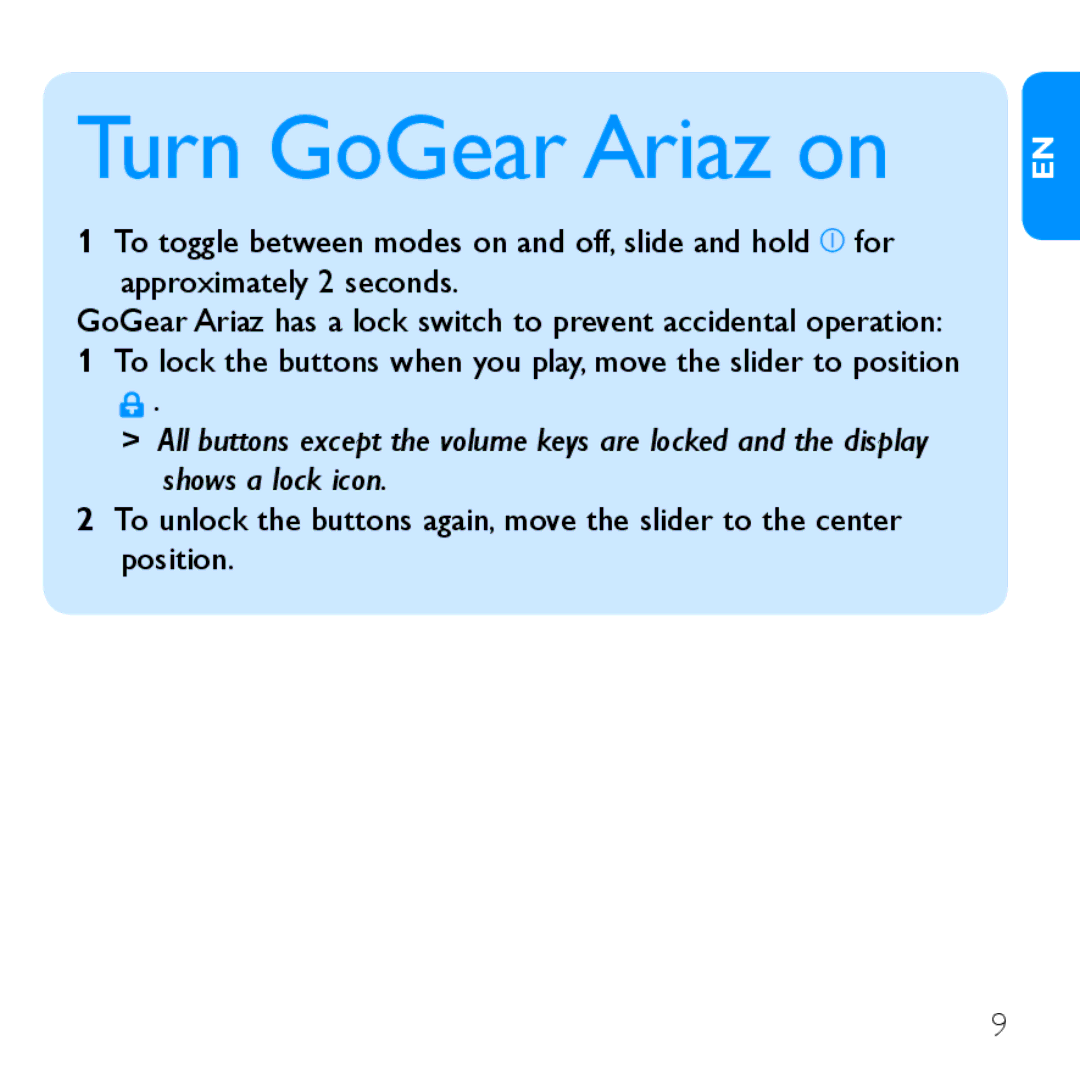 Philips SA1ARA02 quick start Turn GoGear Ariaz on 