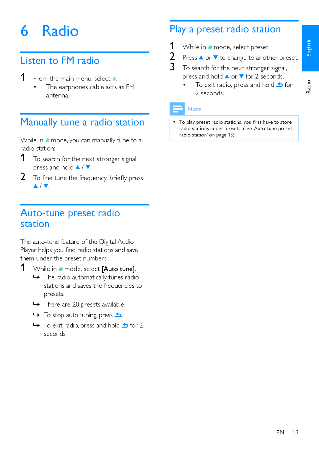 Philips SA1MXX02P user manual Radio, Listen to FM radio, Manually tune a radio station, Auto-tune preset radio station 