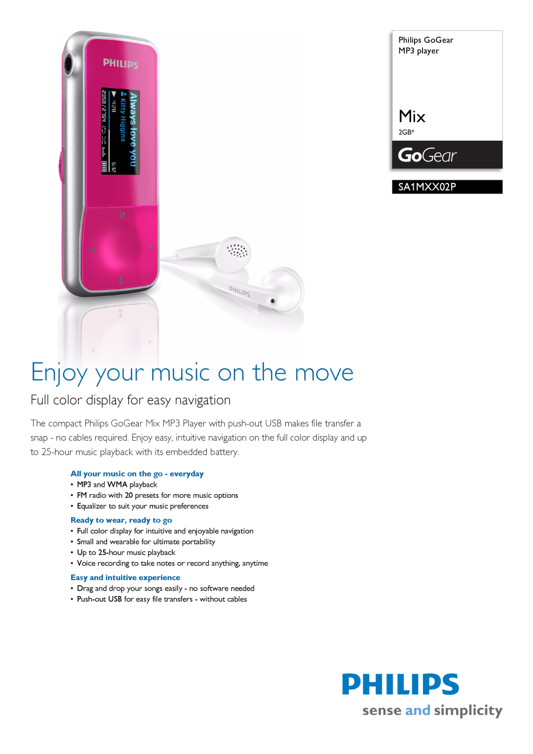 Philips SA1MXX02P/97 manual All your music on the go everyday, Ready to wear, ready to go, Easy and intuitive experience 