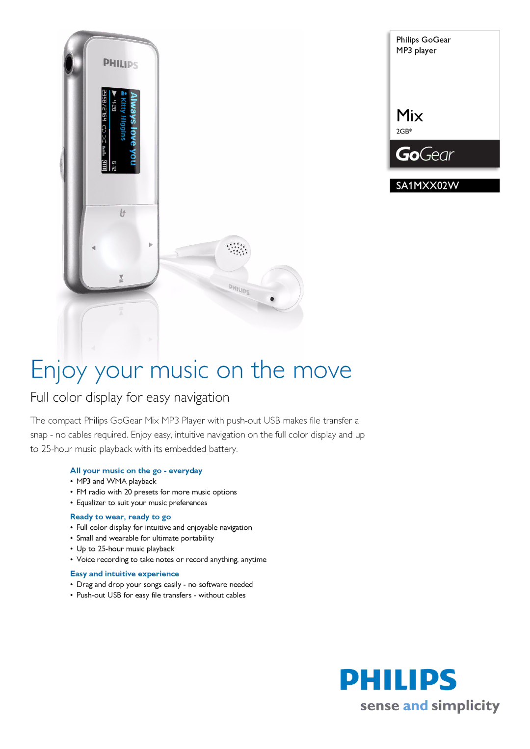 Philips SA1MXX02W/97 manual All your music on the go everyday, Ready to wear, ready to go, Easy and intuitive experience 