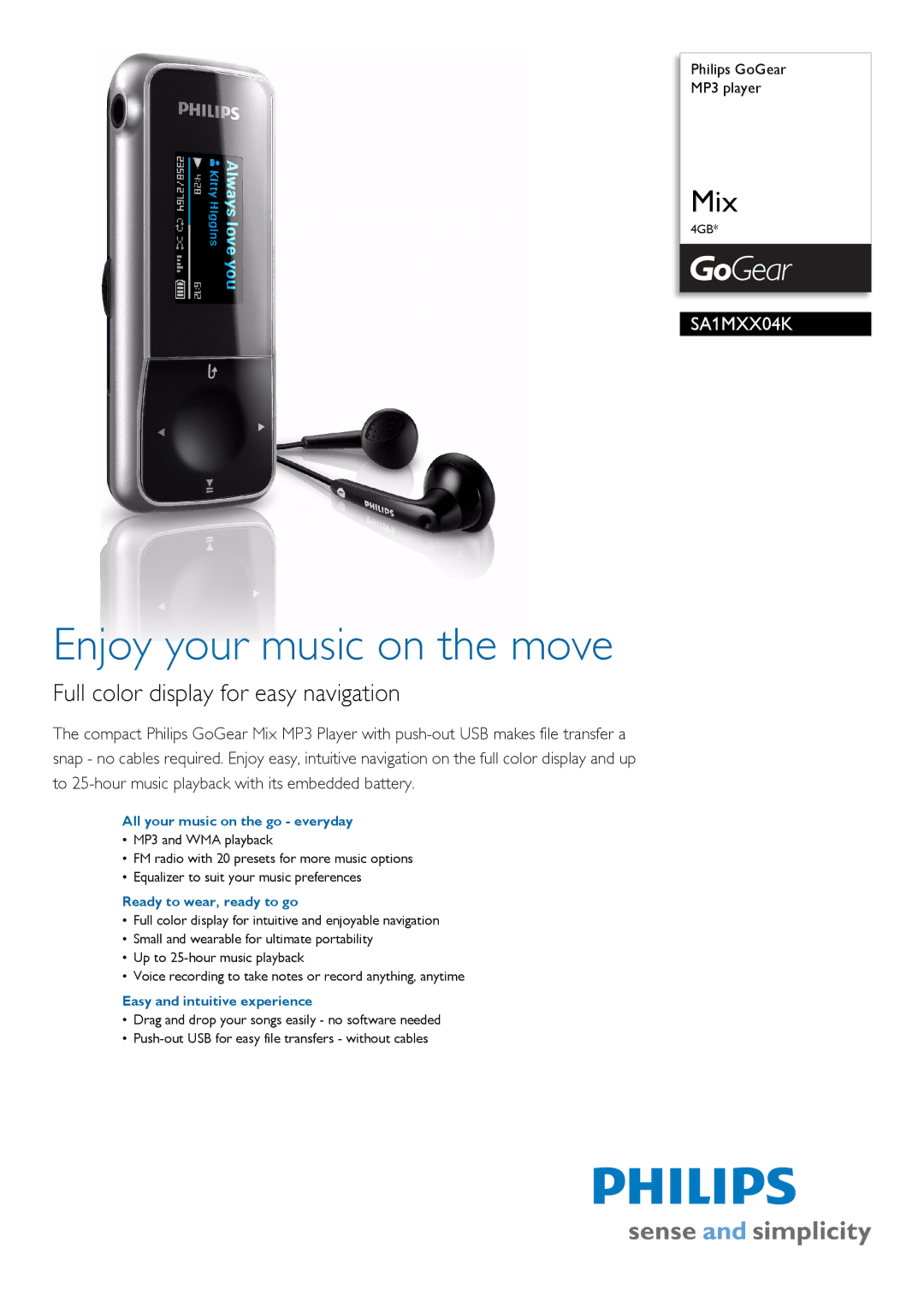 Philips SA1MXX04K/97 manual All your music on the go everyday, Ready to wear, ready to go, Easy and intuitive experience 