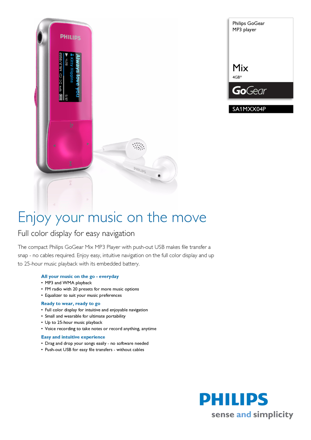 Philips SA1MXX04P/97 manual All your music on the go everyday, Ready to wear, ready to go, Easy and intuitive experience 