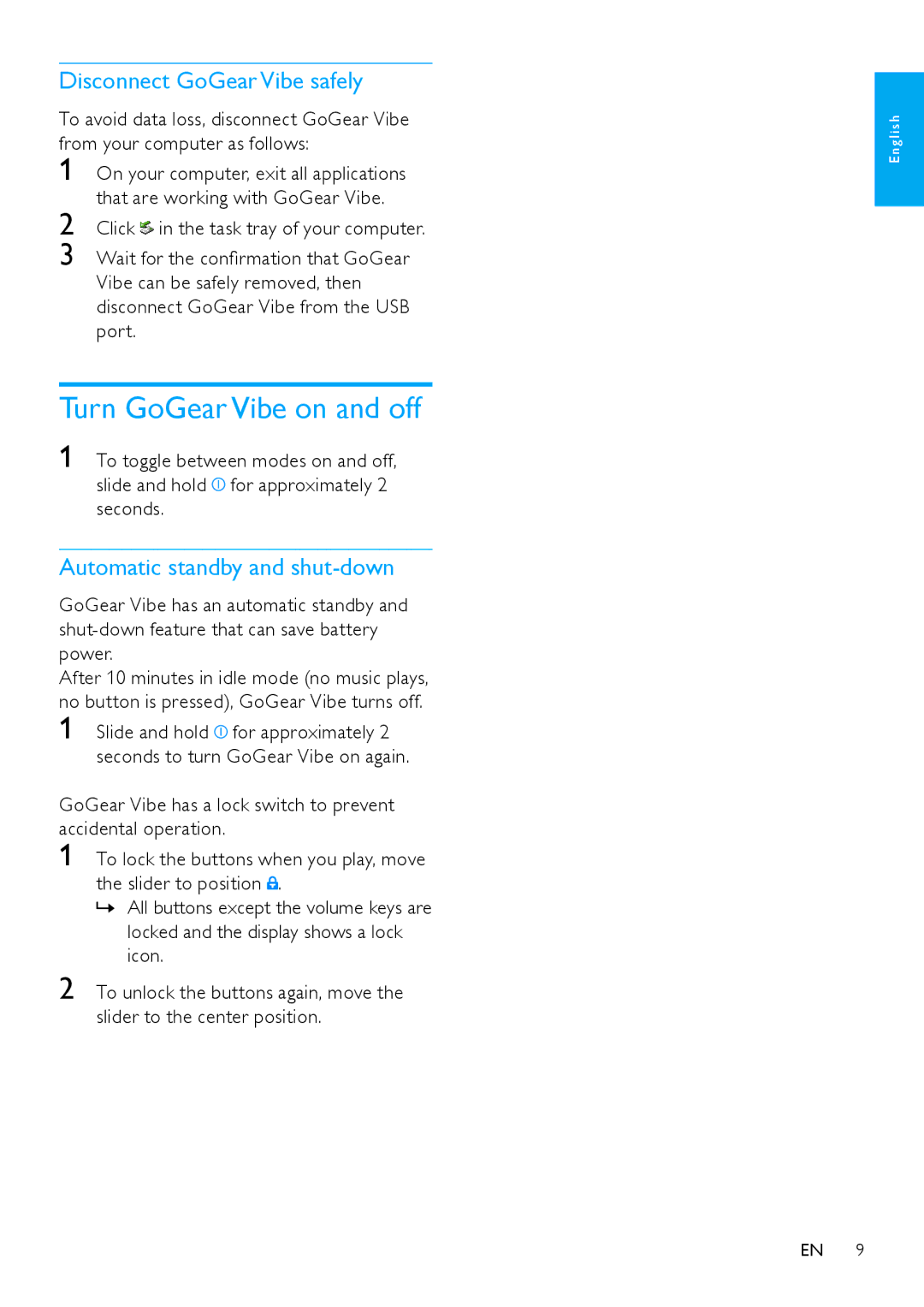 Philips SA1VBE user manual Turn GoGear Vibe on and off, Disconnect GoGear Vibe safely, Automatic standby and shut-down 