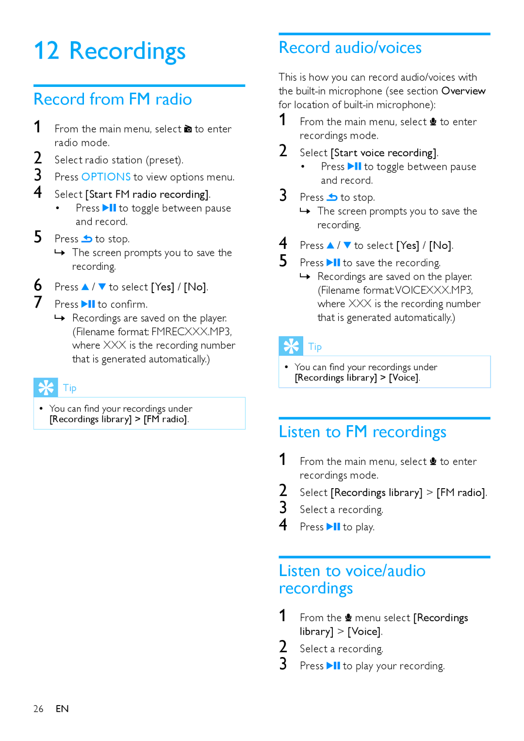 Philips SA1VBE user manual Recordings, Record from FM radio, Record audio/voices, Listen to FM recordings 