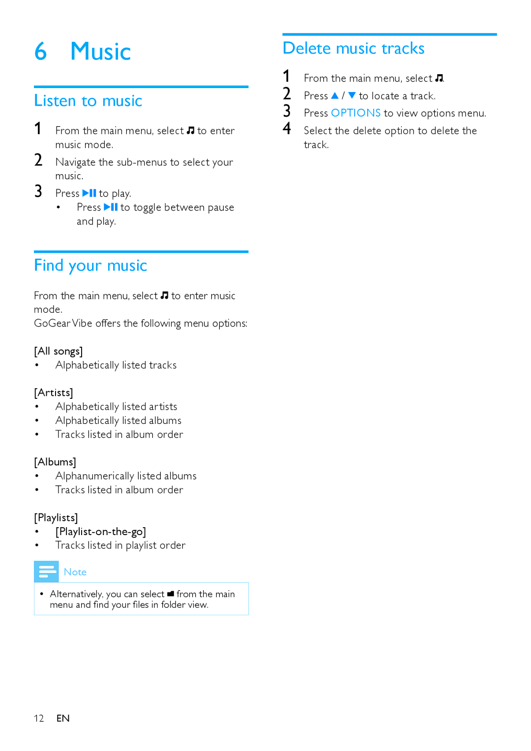 Philips SA1VBE04K user manual Music, Listen to music, Find your music, Delete music tracks 