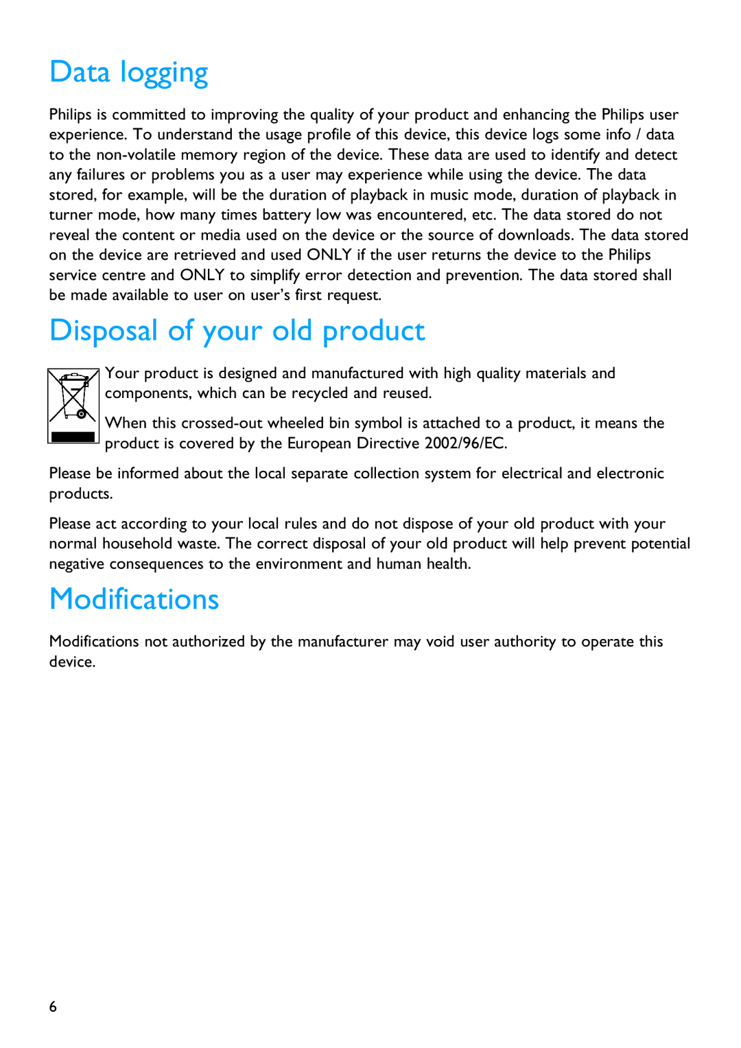 Philips SA2100 manual Data logging, Disposal of your old product, Modifications 