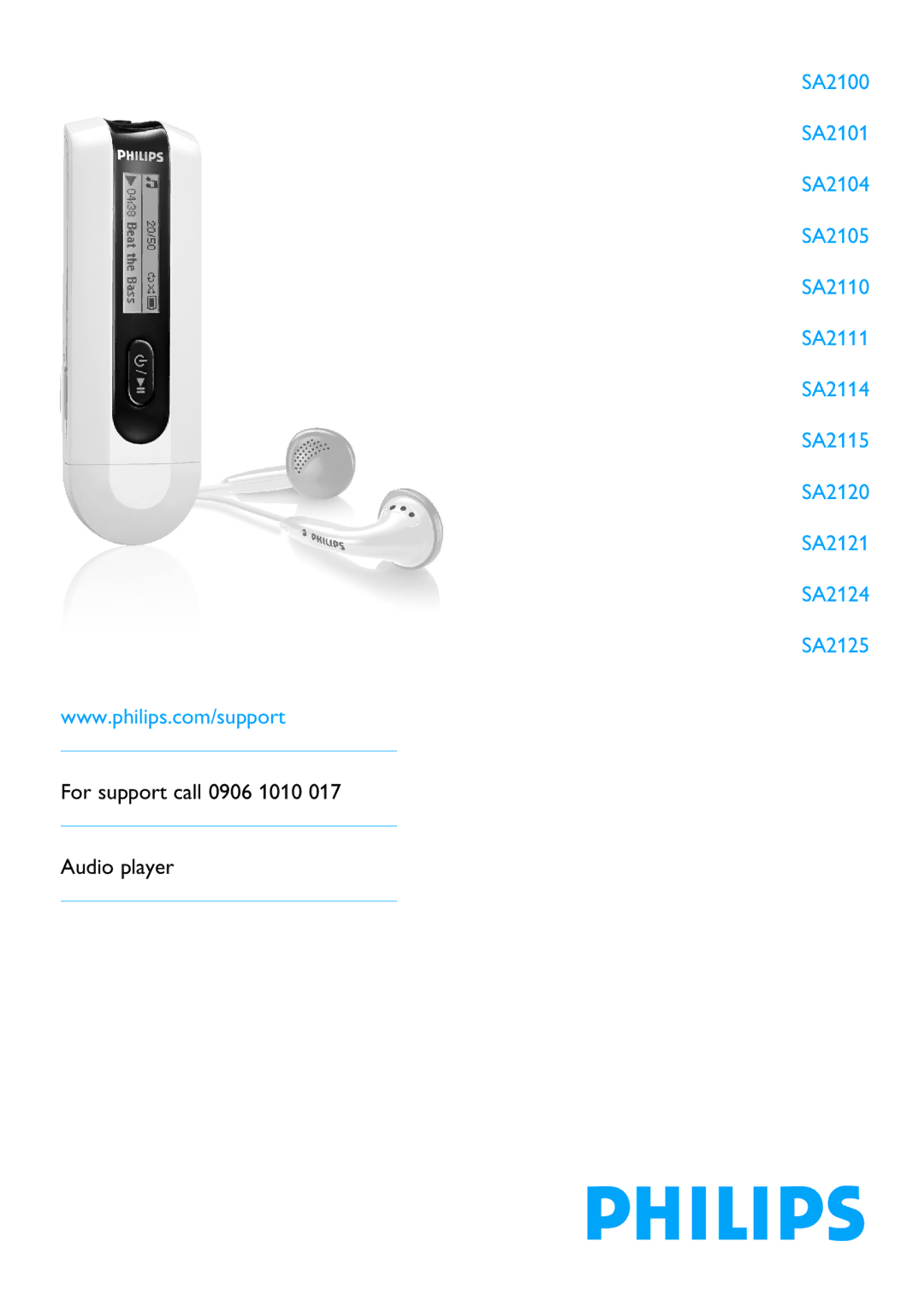 Philips SA2124, SA2104, SA2105, SA2101, SA2121, SA2114, SA2111 manual For support call 0906 1010 Audio player 