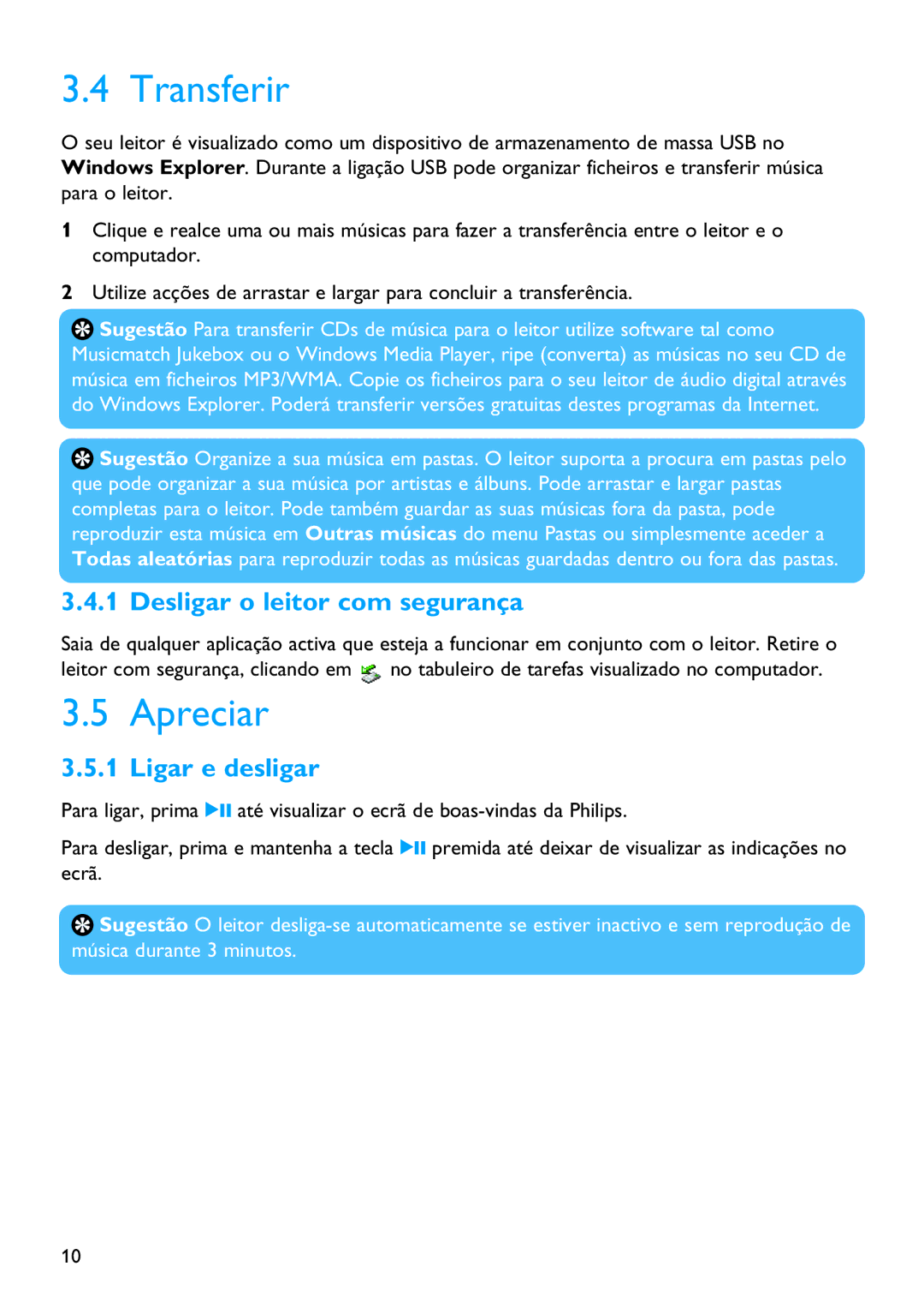 Philips SA2215, SA2211, SA2214, SA2220, SA2201, SA2210 Transferir, Apreciar, Desligar o leitor com segurança, Ligar e desligar 