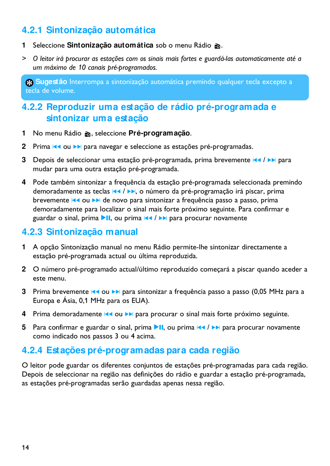 Philips SA2201, SA2215, SA2211 Sintonização automática, Sintonização manual, Estações pré-programadas para cada região 