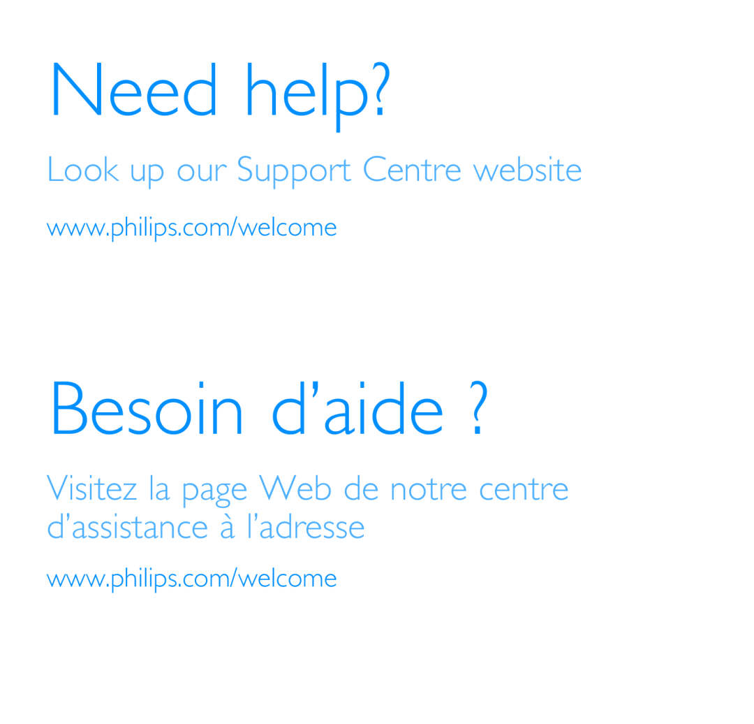 Philips SA2546, SA2526, SA2545, SA2515, SA2525, SA2540, SA2516 Need help?, Besoin d’aide ?, Look up our Support Centre website 