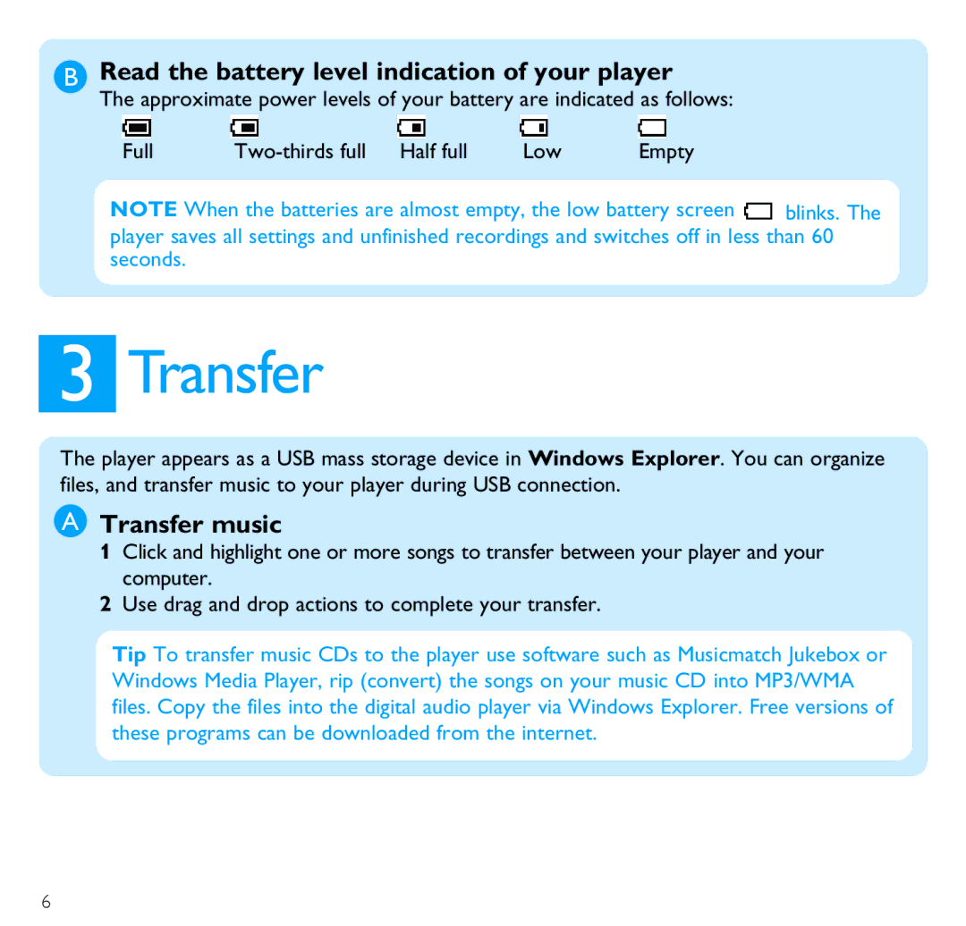 Philips SA2815, SA2845, SA2816, SA2846, SA2885, SA2826 Read the battery level indication of your player, Transfer music 