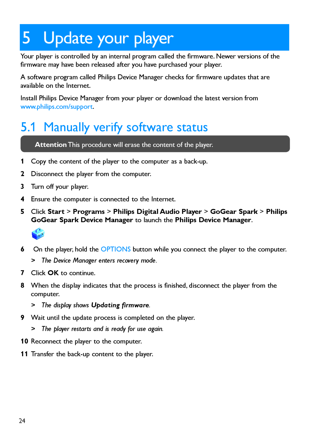 Philips SA2920, SA2940 manual Update your player, Manually verify software status, The Device Manager enters recovery mode 