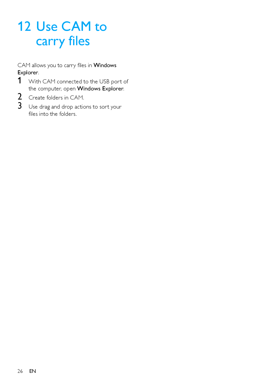 Philips SA2CAM/02 user manual Use CAM to carry files, CAM allows you to carry files in Windows Explorer 