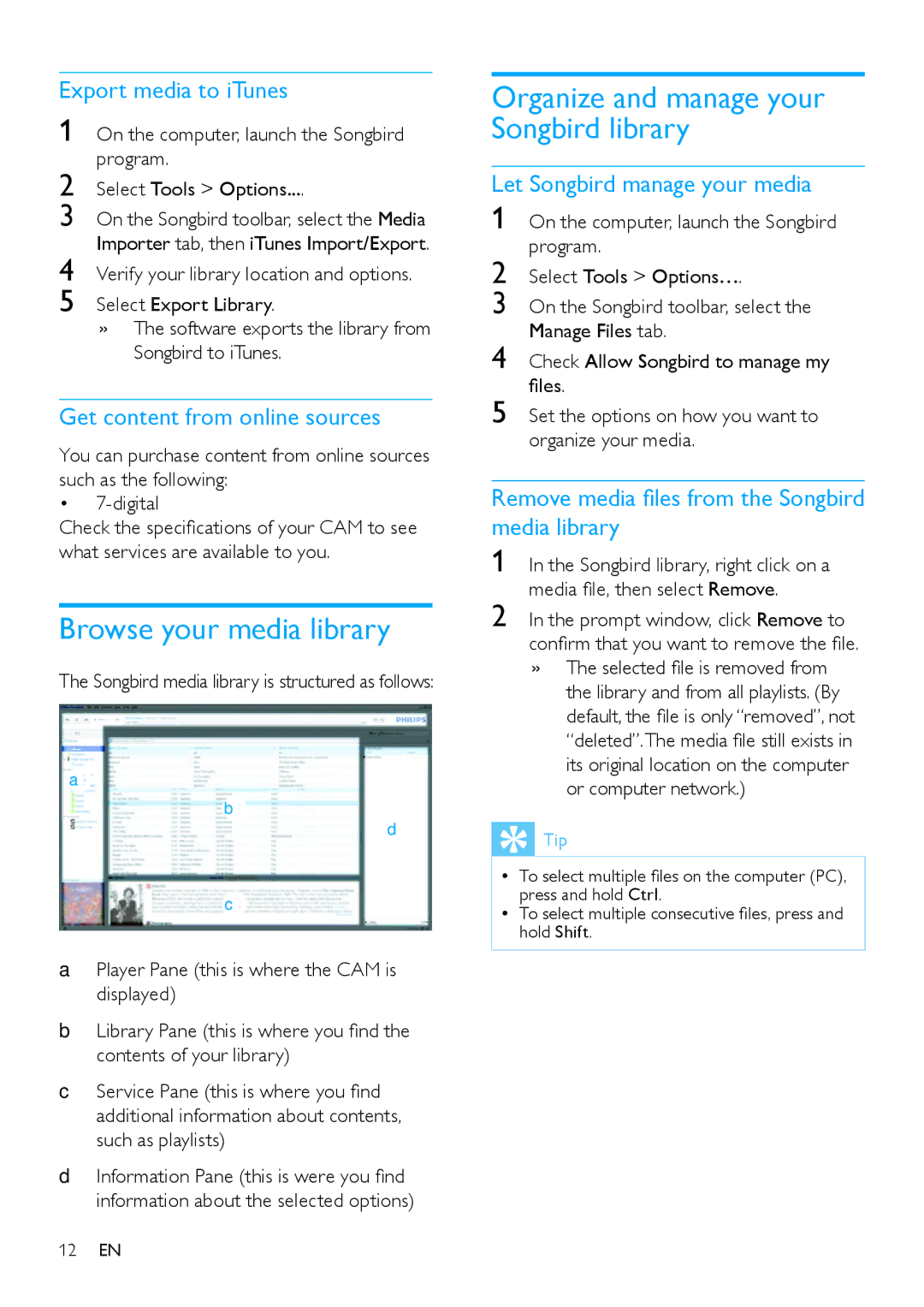 Philips SA2CAM08K/37 user manual Browse your media library, Organize and manage your Songbird library 