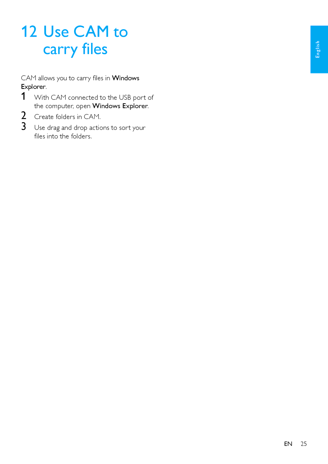 Philips SA2CAM08K/37 user manual Use CAM to carry files, CAM allows you to carry files in Windows Explorer 