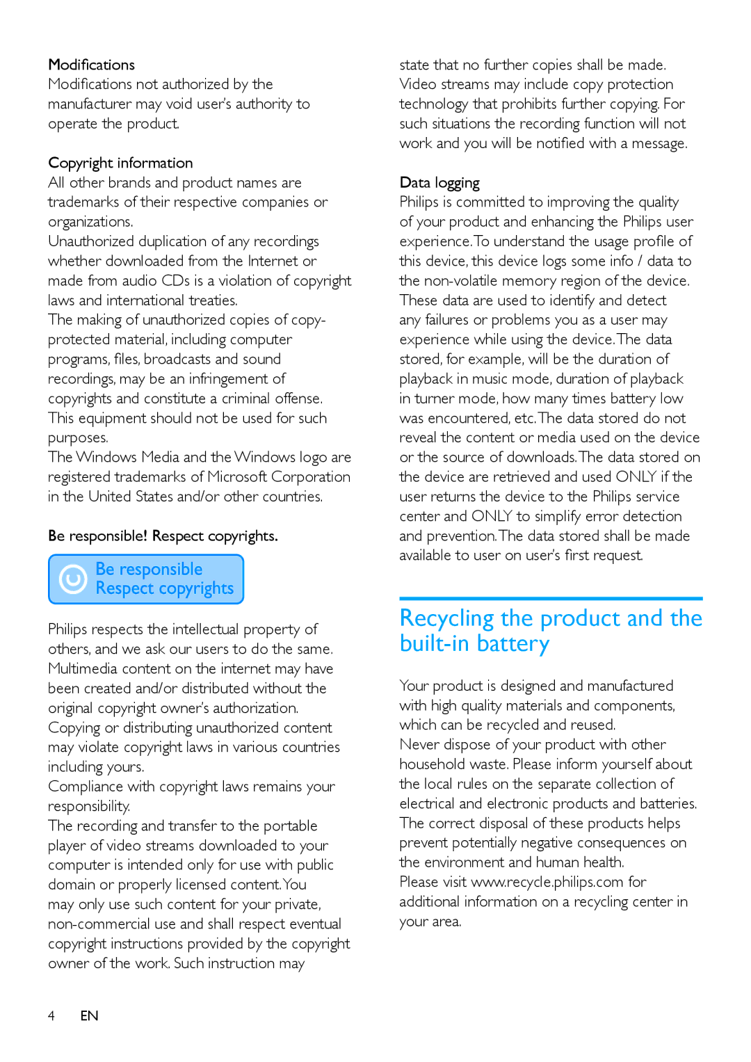 Philips SA2CAM08K/37 Recycling the product and the built-in battery, Be responsible! Respect copyrights, Data logging 