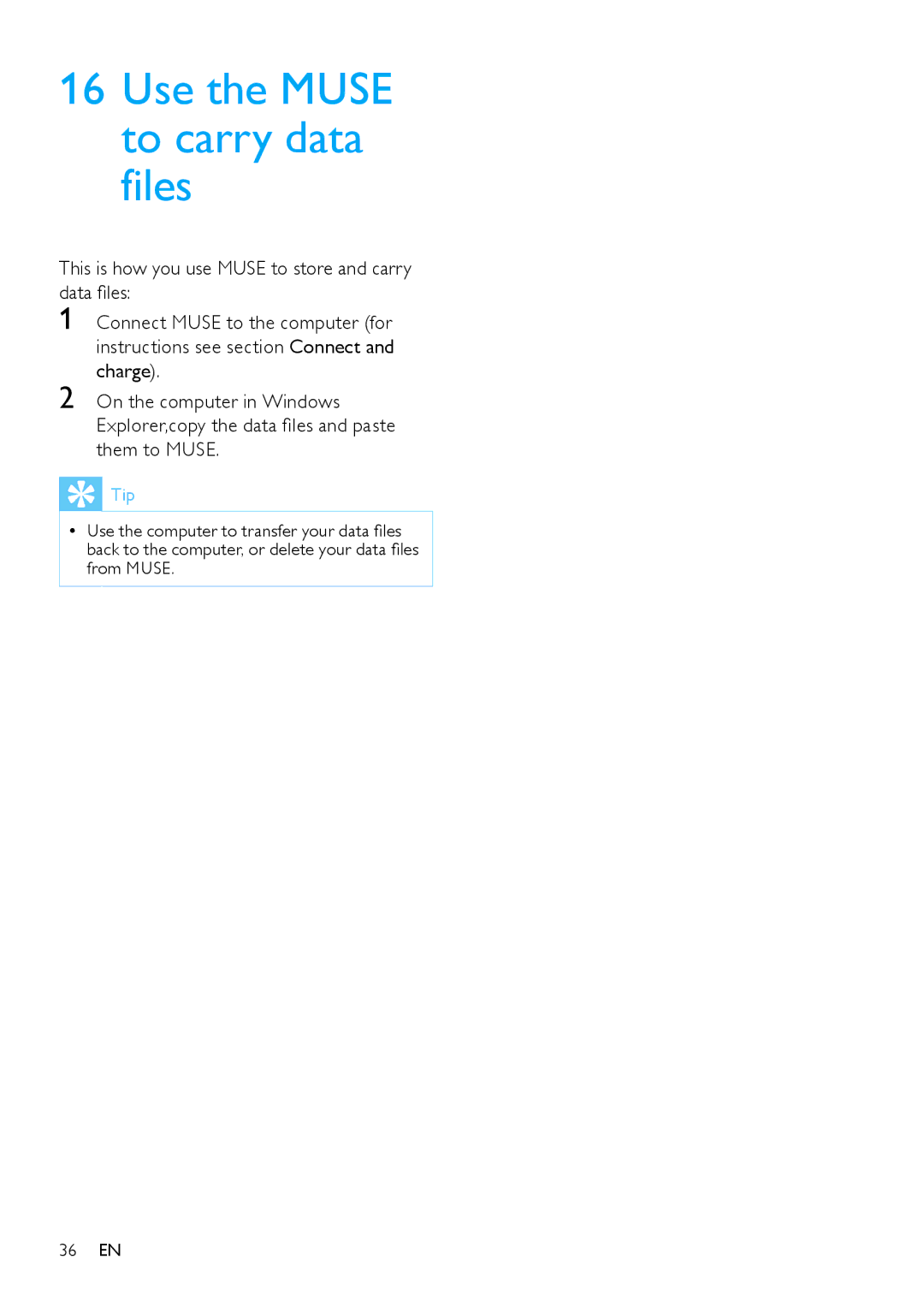 Philips SA2MUS/02 user manual Use the Muse to carry data files, This is how you use Muse to store and carry data files 