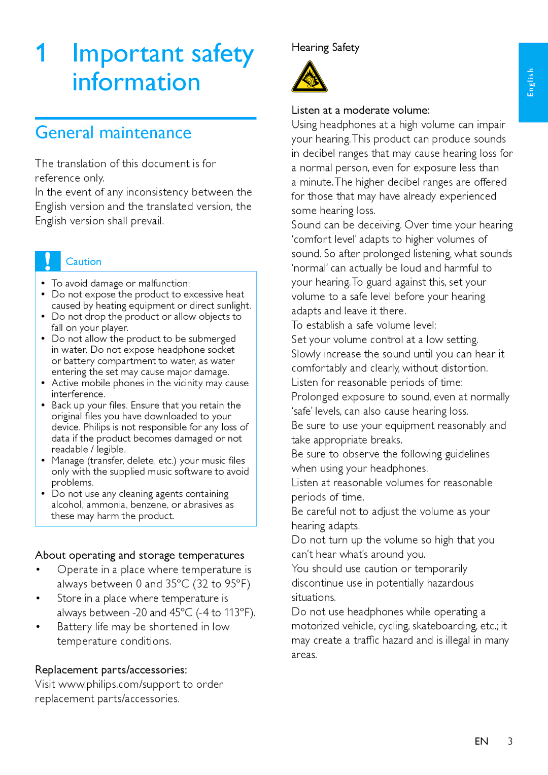 Philips SA2MUS/02 user manual General maintenance, About operating and storage temperatures, Listen at a moderate volume 