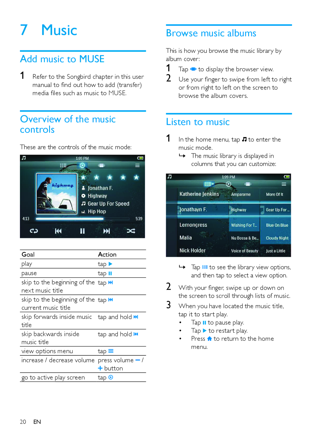 Philips SA2MUS08, SA2MUS32 Music, Add music to Muse Browse music albums, Overview of the music controls, Listen to music 