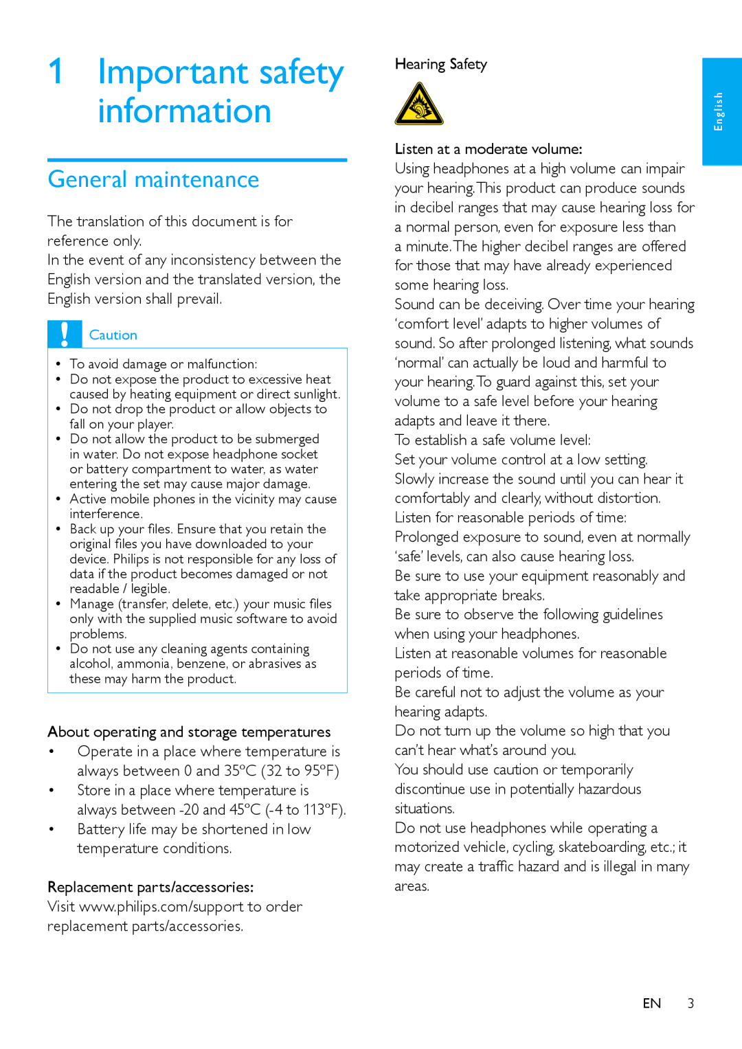 Philips SA2MUS08S/17, SA2MUS32 General maintenance, About operating and storage temperatures, Listen at a moderate volume 