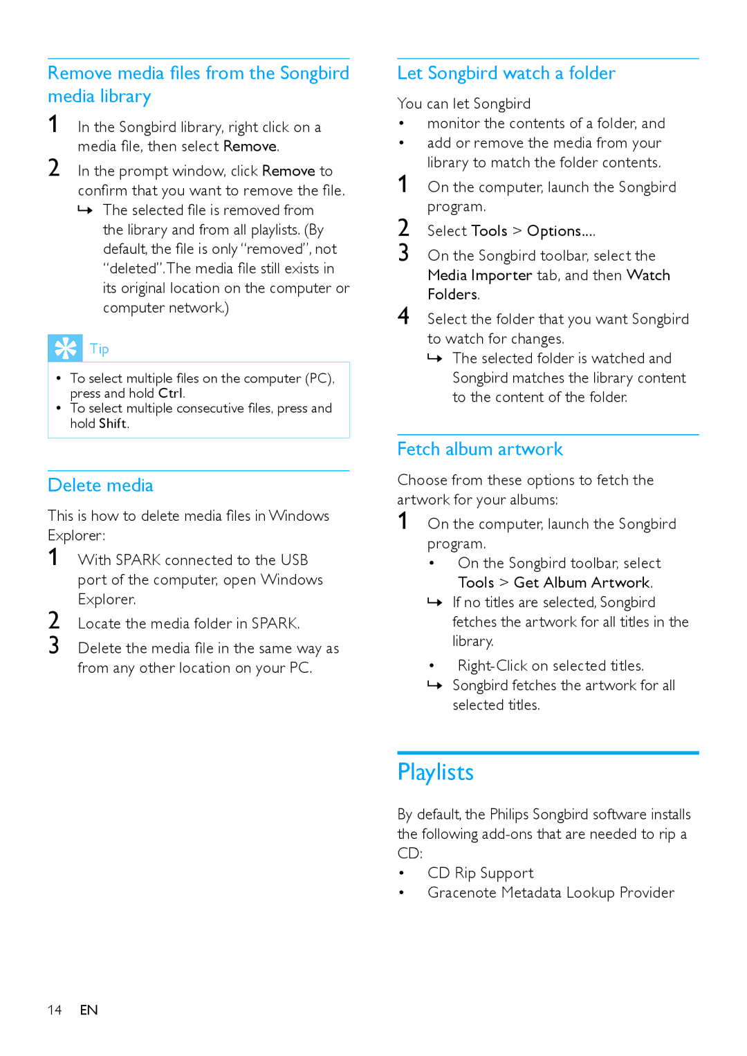Philips SA2SPK08, SA2SPK/00 Remove media files from the Songbird media library, Delete media, Let Songbird watch a folder 