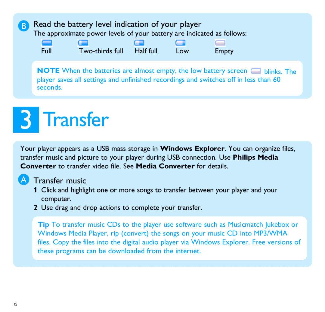 Philips SA3014 quick start Read the battery level indication of your player, Transfer music 