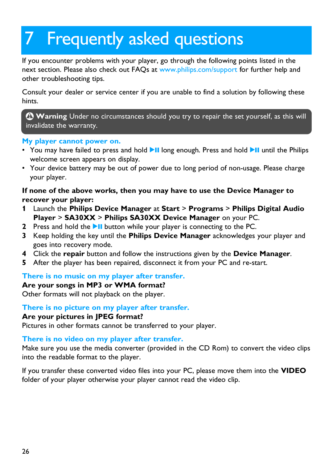 Philips SA3046 manual Frequently asked questions, My player cannot power on, There is no music on my player after transfer 