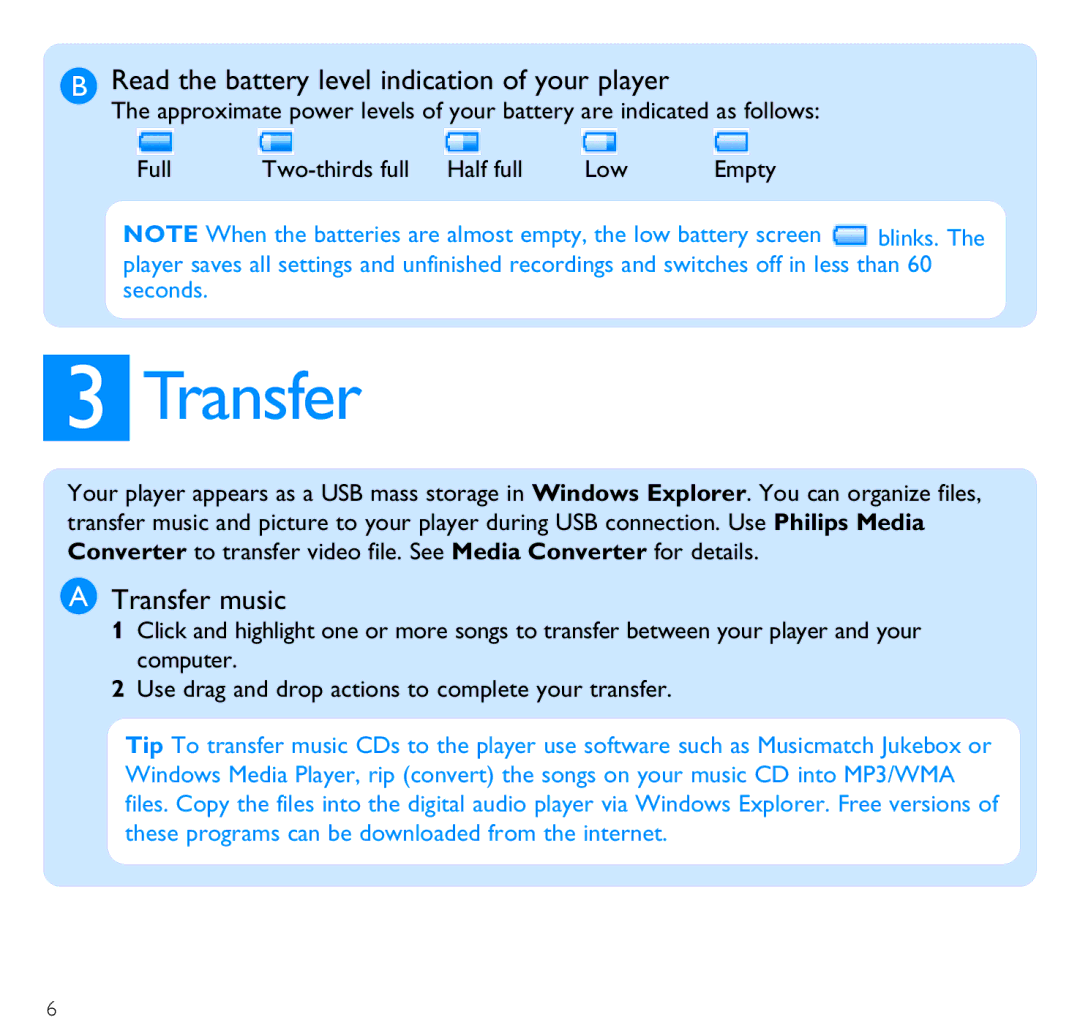 Philips SA3021, SA3020 quick start Read the battery level indication of your player, Transfer music 