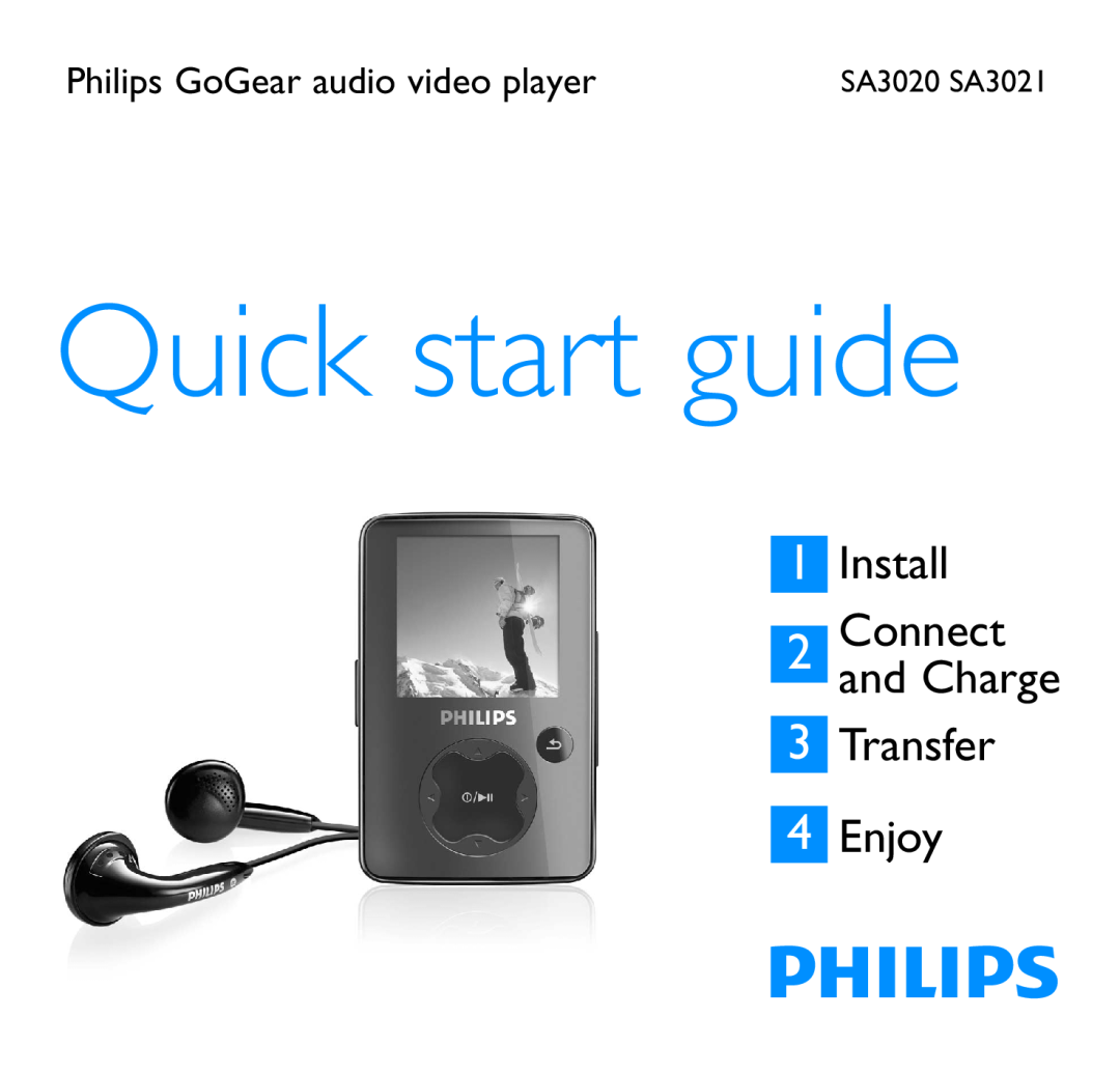 Philips SA3020, SA3021 quick start Quick start guide, Install 2 Connect and Charge 3 Transfer 4 Enjoy 