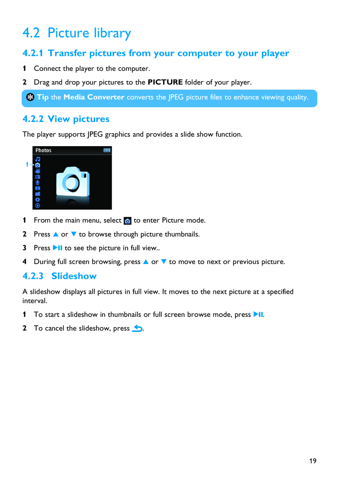 Philips SA3265, SA3245 manual Picture library, Transfer pictures from your computer to your player, View pictures, Slideshow 