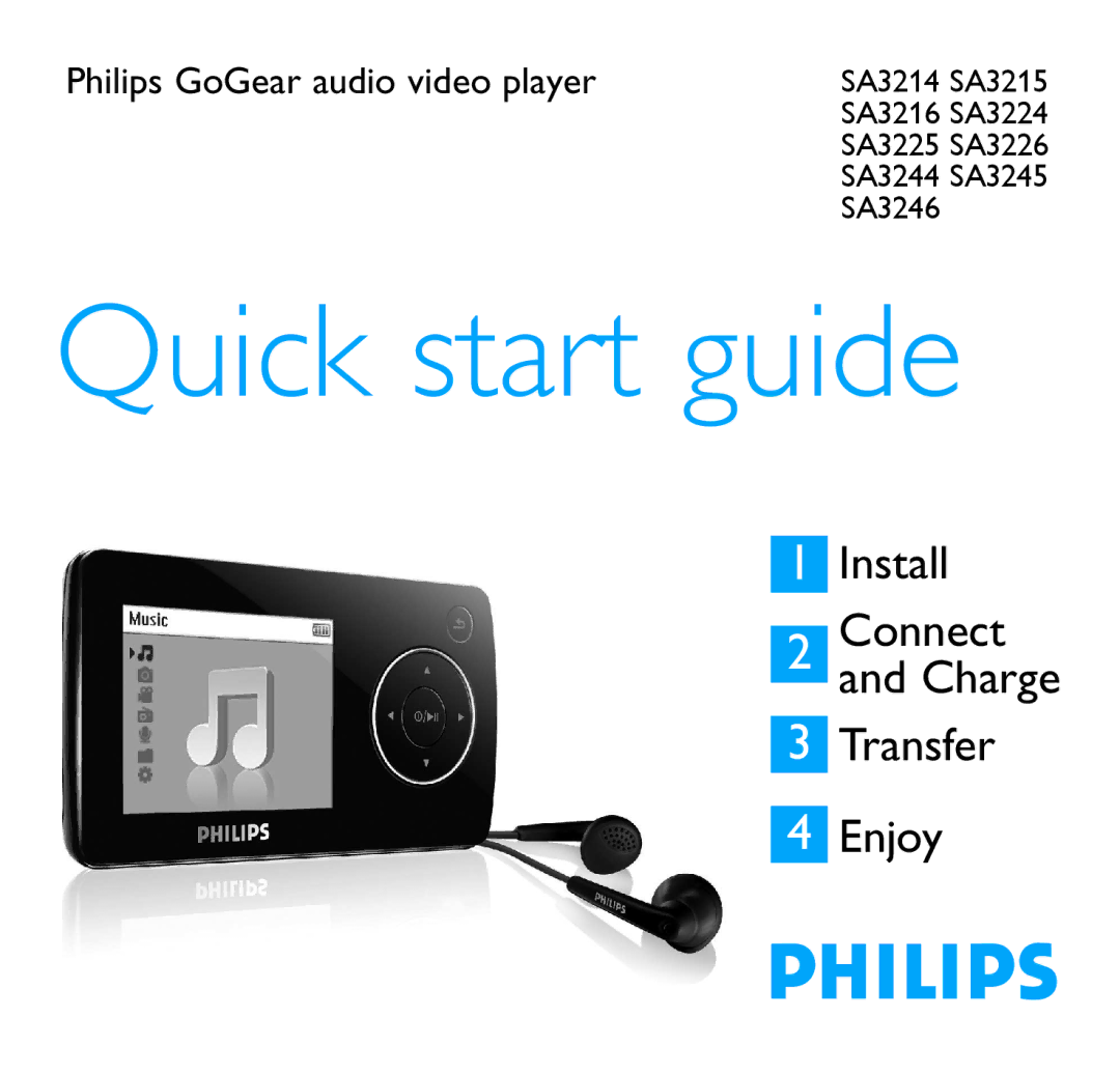 Philips SA3244, SA3246, SA3224, SA3225, SA3215, SA3226, SA3216, SA3214 quick start Quick start guide 