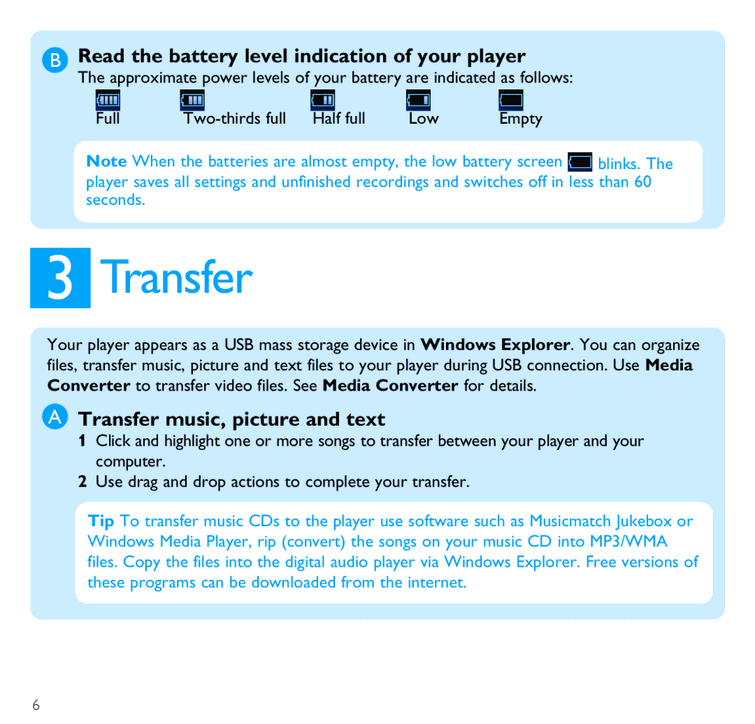 Philips SA3224, SA3246, SA3244 Read the battery level indication of your player, Transfer music, picture and text 