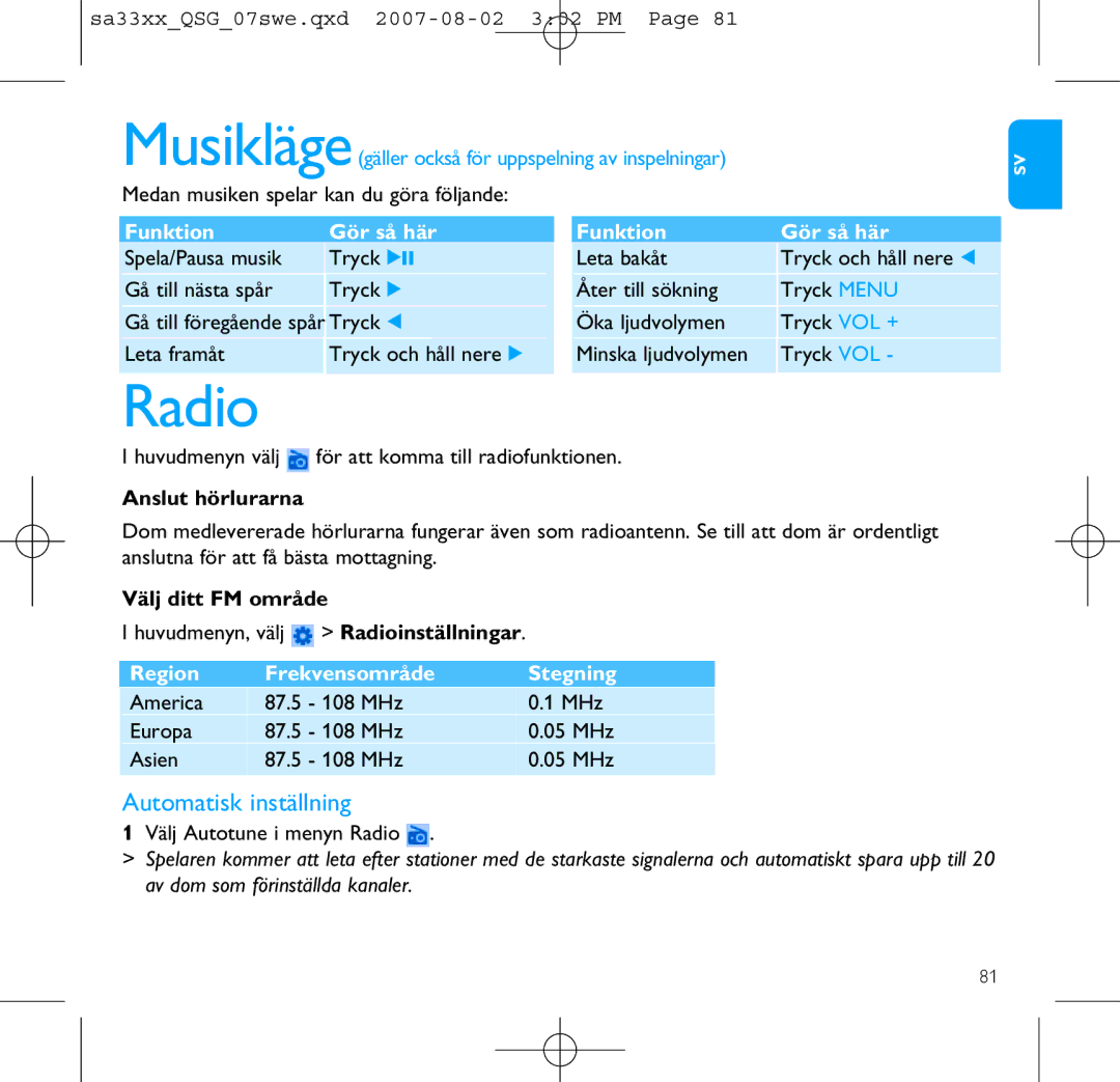 Philips SA3325, SA3385, SA3384, SA3345, SA3324, SA3314, SA3344, SA3315 manual Radio, Automatisk inställning 