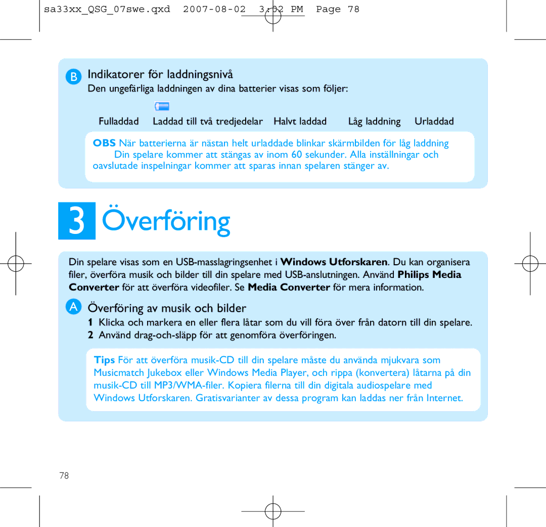 Philips SA3385, SA3384, SA3345, SA3325, SA3324, SA3314 manual Indikatorer för laddningsnivå, Överföring av musik och bilder 