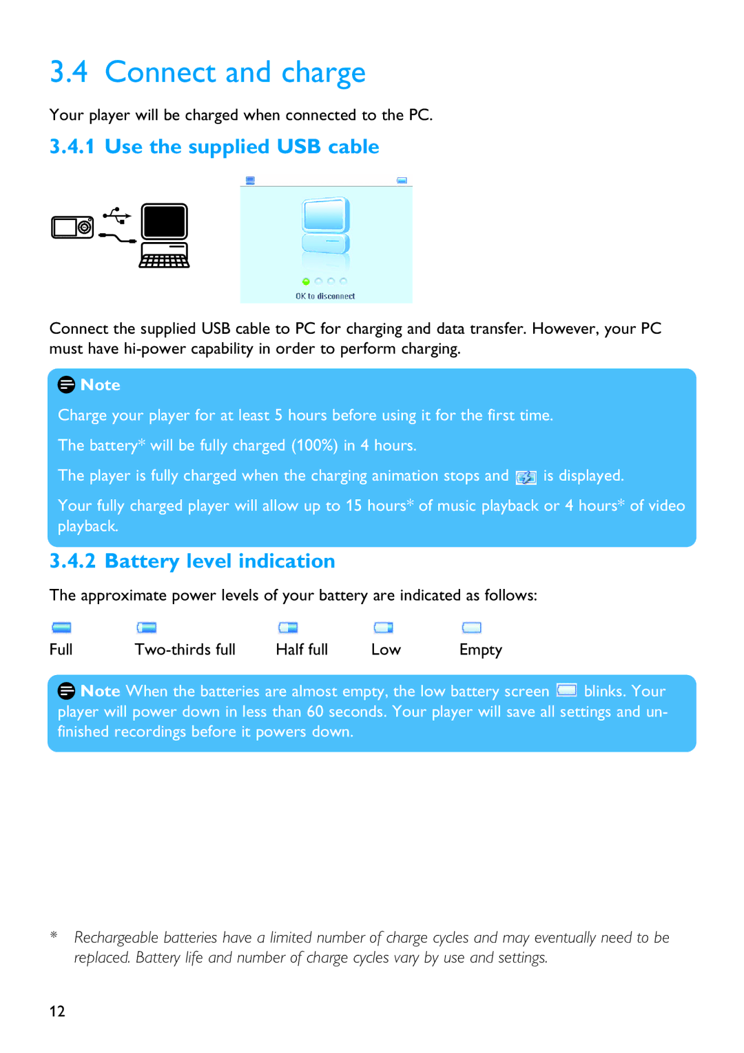 Philips SA3324, SA3385, SA3384, SA3345, SA3325 manual Connect and charge, Use the supplied USB cable, Battery level indication 