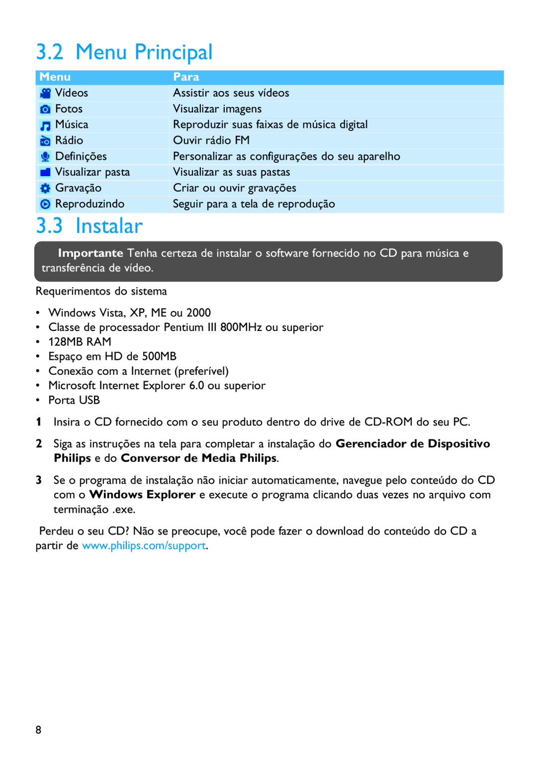 Philips SA3345, SA3385, SA3384, SA3325, SA3324, SA3314, SA3344, SA3315 manual Menu Principal, Instalar 