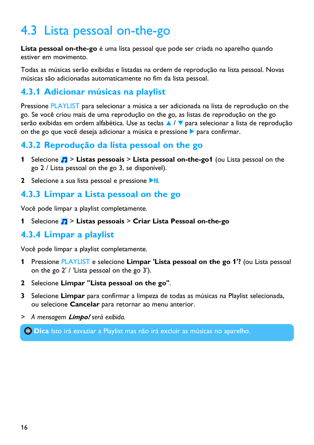 Philips SA3345, SA3385 manual Lista pessoal on-the-go, Adicionar músicas na playlist, Reprodução da lista pessoal on the go 