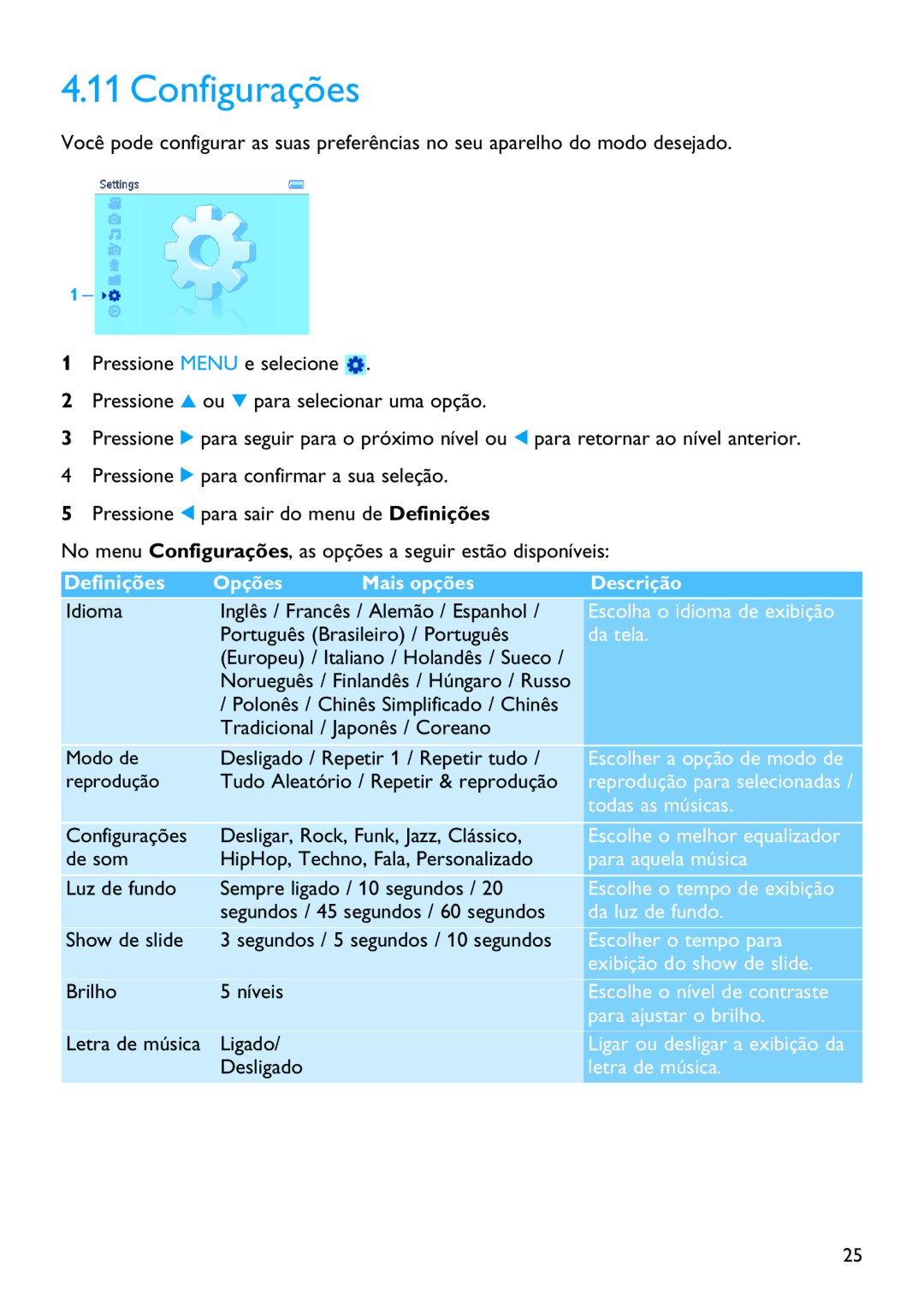 Philips SA3325, SA3385, SA3384, SA3345, SA3324, SA3314, SA3344, SA3315 manual Configurações, Definições 