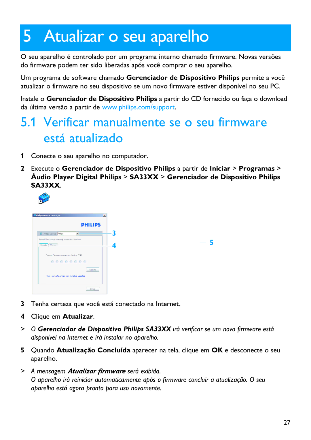 Philips SA3314, SA3385, SA3384, SA3345 Atualizar o seu aparelho, Verificar manualmente se o seu firmware está atualizado 