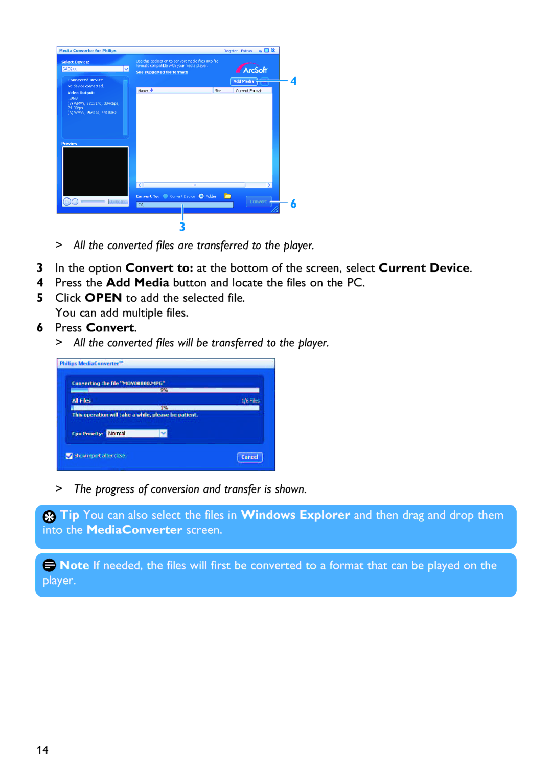 Philips SA3424, SA3414, SA3415, SA3426, SA3416, SA3444 manual All the converted files are transferred to the player 