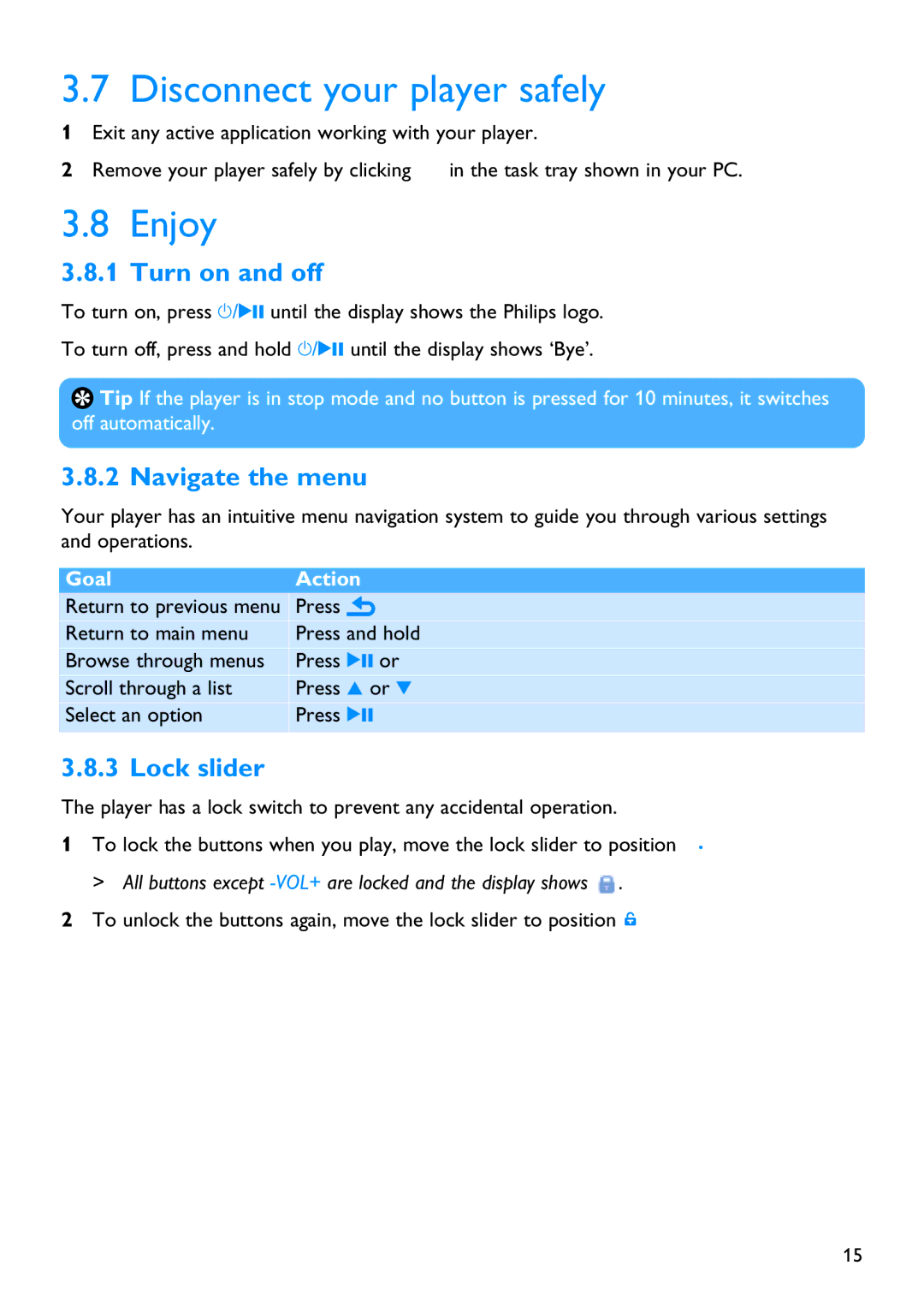 Philips SA3426, SA3414, SA3415, SA3424 Disconnect your player safely, Enjoy, Turn on and off, Navigate the menu, Lock slider 