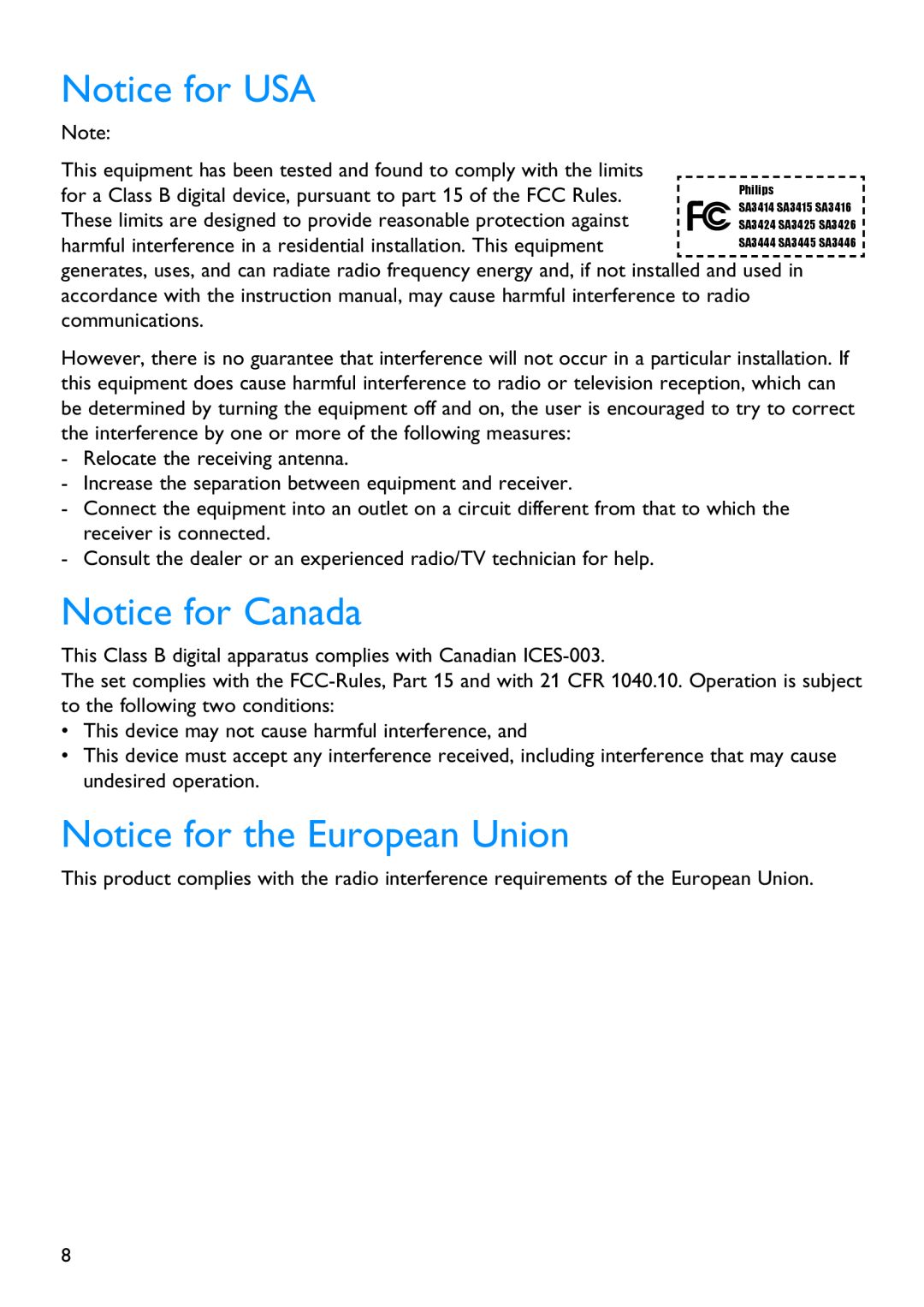 Philips SA3424, SA3414, SA3415, SA3426, SA3416, SA3444 manual Notice for USA, Notice for Canada, Notice for the European Union 
