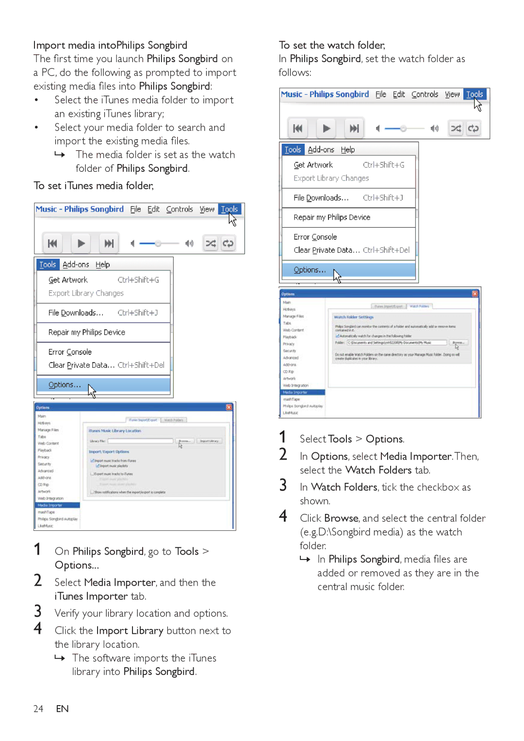 Philips SA3CNT08, SA3CNT32, SA3CNT16 user manual Import media intoPhilips Songbird, Watch Folders Wlfn WKH Fkhfner DV VKRZn 