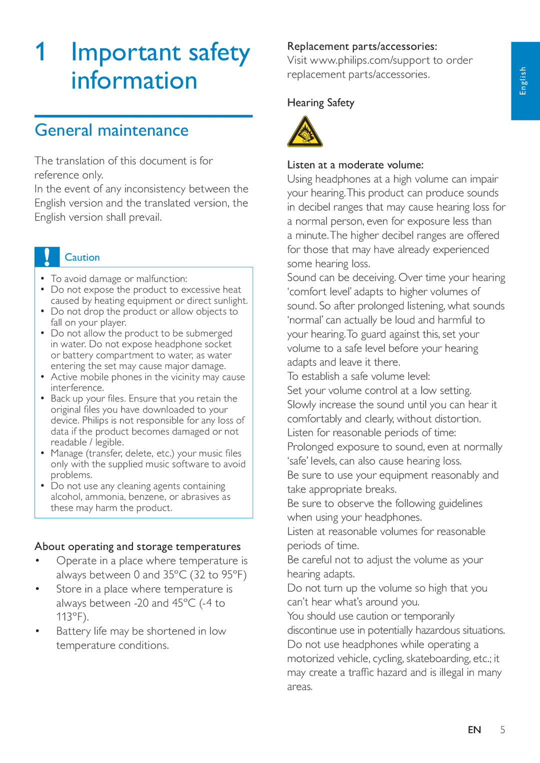 Philips SA3MUS08 General maintenance, About operating and storage temperatures, Hearing Safety Listen at a moderate volume 